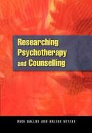 Researching Psychotherapy and Counselling di Rudi Dallos edito da McGraw-Hill Education