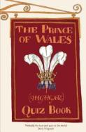 The Prince Of Wales (highgate) Quiz Book di Marcus Berkmann edito da Hodder & Stoughton General Division