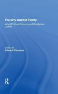 Poverty Amidst Plenty di Edward Weisband edito da Taylor & Francis Ltd