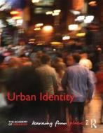 Urban Identity di Brian Evans edito da Routledge