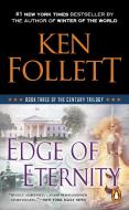 Edge of Eternity di Ken Follett edito da PUT