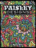 Paisley Designs Stained Glass Coloring Book di Marty Noble edito da Dover Publications Inc.