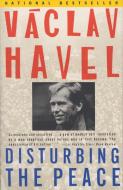 Disturbing the Peace: A Conversation with Karel Huizdala di Vaclav Havel edito da VINTAGE