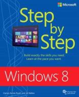 Windows 8 Step By Step di Ciprian Adrian Rusen, Joli Ballew edito da Microsoft Press,u.s.