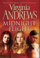 Midnight Flight di Virginia Andrews edito da Simon & Schuster