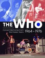 The Who di Edoardo Genzolini edito da Schiffer Publishing Ltd
