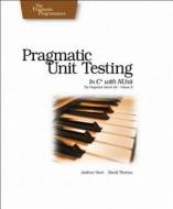 Pragmatic Unit Testing in C# with NUnit di Andrew Hunt, David Thomas edito da Pragmatic Bookshelf