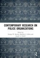 Contemporary Research on Police Organizations edito da Taylor & Francis Ltd