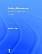 Building Measurement di Andrew D. Packer edito da Taylor & Francis Ltd