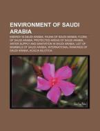 Environment Of Saudi Arabia: List Of Mam di Books Llc edito da Books LLC, Wiki Series