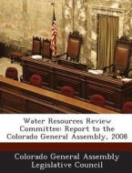 Water Resources Review Committee edito da Bibliogov