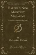 Harper's New Monthly Magazine, Vol. 74 di Unknown Author edito da Forgotten Books