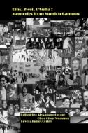 Eins, Zwei...G'Suffa: Memories From Munich Campus di Circe Woessner, Alexander George edito da LULU PR