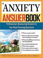 The Anxiety Answer Book di Laurie Helgoe, Laura Wilhelm, Martin Kommor edito da SOURCEBOOKS INC