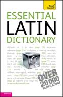 Essential Latin Dictionary: Teach Yourself di Alistair Wilson edito da John Murray Press