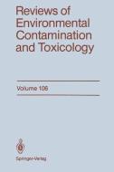 Reviews of Environmental Contamination and Toxicology edito da Springer New York
