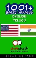 1001+ Basic Phrases English - Telugu di Gilad Soffer edito da Createspace