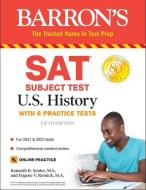 SAT Subject Test U.S. History: With 6 Practice Tests di Kenneth R. Senter, Eugene V. Resnick edito da BARRONS EDUCATION SERIES