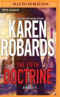 Fifth Doctrine The di KAREN ROBARDS edito da Brilliance Audio