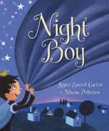 Night Boy di Anne Laurel Carter edito da Orca Book Publishers