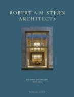 Robert A. M. Stern Architects: Buildings and Projects 2010-2014 di Robert A. M. Stern edito da MONACELLI PR