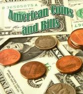 American Coins and Bills di Tim Clifford edito da Rourke Publishing (FL)