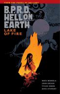 B.p.r.d. Hell On Earth Volume 8: Lake Of Fire di Mike Mignola edito da Dark Horse Comics