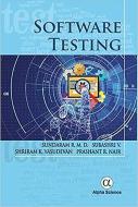 Software Testing di R. M. D. Sundaram, V. Subashri, Shriram K. Vasudevan, Prashant R. Nair edito da Alpha Science International Ltd