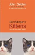 Schrodinger's Kittens di John Gribbin edito da Orion Publishing Co