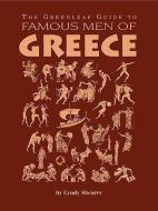 The Greenleaf Guide to Famous Men of Greece di Cynthia a. Shearer, Cyndy Shearer edito da GREENLEAF PR (TN)