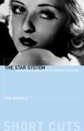 The Star System di Paul McDonald edito da Wallflower Press