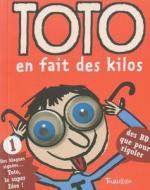 Toto En Fait Des Kilos di Marc Bloch, Bloch Marc edito da Tourbillon