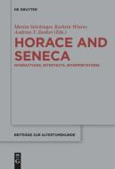 Horace and Seneca edito da Gruyter, Walter de GmbH
