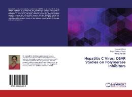 Hepatitis C Virus: QSAR Studies on Polymerase Inhibitors di Vaishali M Patil, Satya Prakash Gupta, Neeraj Masand edito da LAP Lambert Academic Publishing