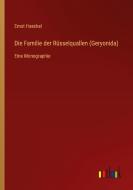 Die Familie der Rüsselquallen (Geryonida) di Ernst Haeckel edito da Outlook Verlag
