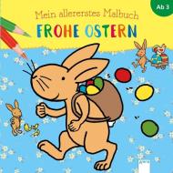 Mein allererstes Malbuch. Frohe Ostern edito da Arena Verlag GmbH
