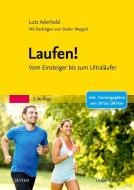 Laufen! di Lutz Aderhold, Stefan Weigelt edito da Urban & Fischer/Elsevier