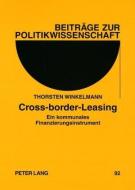 Cross-border-Leasing di Thorsten Winkelmann edito da Lang, Peter GmbH