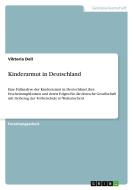 Kinderarmut in Deutschland di Viktoria Dell edito da GRIN Publishing