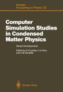 Computer Simulation Studies in Condensed Matter Physics edito da Springer Berlin Heidelberg