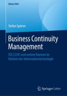 Business Continuity Management di Stefan Spörrer edito da Springer-Verlag GmbH