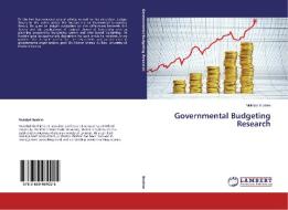 Governmental Budgeting Research di Mukdad Ibrahim edito da LAP Lambert Academic Publishing