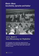 Rhein-Maas. Geschichte, Sprache und Kultur di Simone Frank edito da tredition