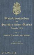 D.E.Nr. 313 Materialvorschriften der Deutschen Kriegs-Marine Heft G di THOMAS HEISE edito da Books on Demand