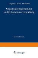 Organisationsgestaltung in der Kommunalverwaltung edito da Deutscher Universitätsverlag