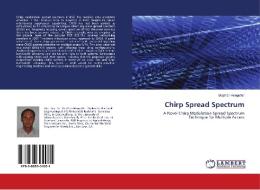 Chirp Spread Spectrum di Stephan Hengstler edito da LAP Lambert Academic Publishing