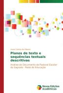 Planos de texto e sequências textuais descritivas di Vania Cristina de Oliveira edito da Novas Edições Acadêmicas