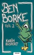 Ben Borke II di Karin K. Spert edito da Novum Publishing
