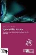 Splendrillia Fucata edito da Crypt Publishing