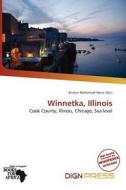 Winnetka, Illinois edito da Dign Press